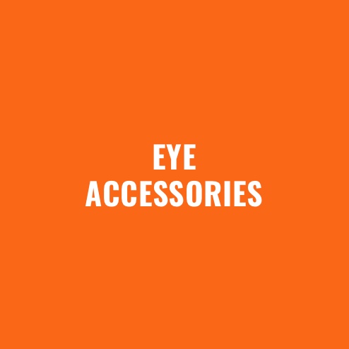 EYE ACCESSORIES